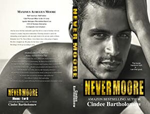 NeverMoore ( Moore, #1) by Cindee Bartholomew