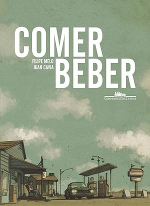 Comer/Beber by Filipe Melo