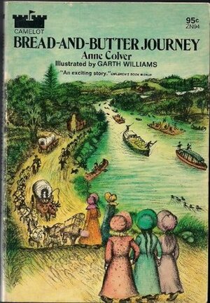 Bread-and-Butter Journey by Anne Colver, Garth Williams