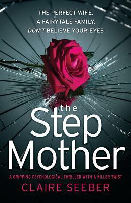 The Stepmother by Claire Seeber