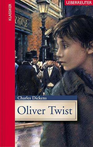 Oliver Twist by Charles Dickens