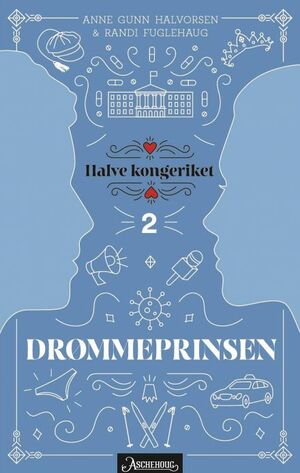 Drømmeprinsen by Anne Gunn Halvorsen, Randi Fuglehaug