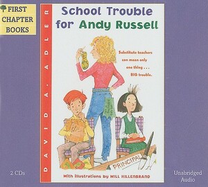 School Trouble for Andy Russell (2 CD Set) by David A. Adler