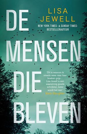 De mensen die bleven by Lisa Jewell