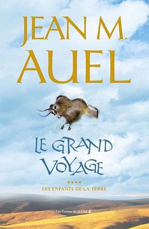 Le Grand Voyage by Jean M. Auel