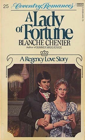 A Lady of Fortune by Blanche Chenier