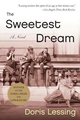 The Sweetest Dream by Doris Lessing