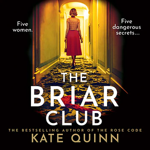 The Briar Club by Kate Quinn