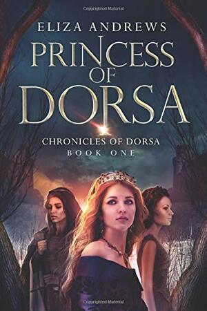 Princess of Dorsa by Eliza Andrews