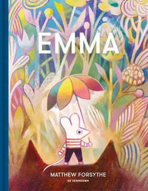 Emma by Matthew Forsythe