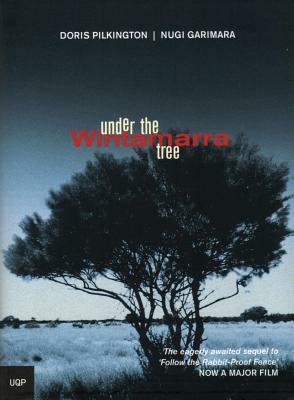 Under the Wintamarra Tree by Doris Pilkington