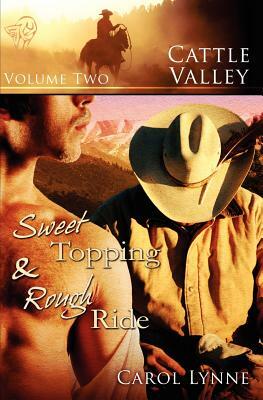Cattle Valley: Vol 2 by Carol Lynne