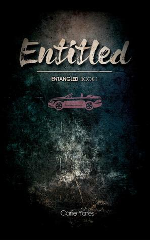 Entitled (Entangled, #1) by Carlie Yates