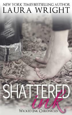 Shattered Ink by Laura Wright