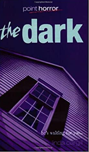 The Dark by Linda Cargill