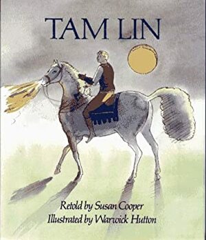 Tam Lin by Warwick Hutton, Susan Cooper