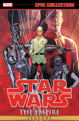 Star Wars Legends Epic Collection: The Empire, Vol. 6 by John Ostrander