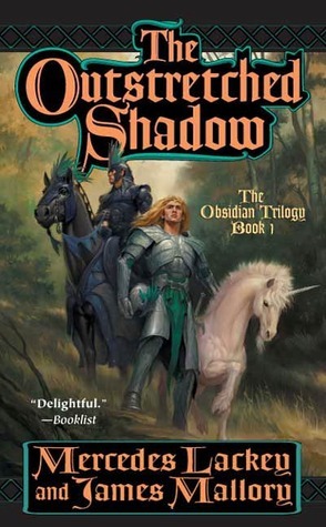 The Outstretched Shadow by Mercedes Lackey, James Mallory