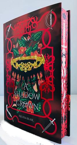 A Shadow Crown by Melissa Blair