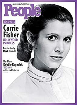 PEOPLE Carrie Fisher: Hollywood Princess by People Magazine