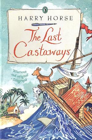 The Last Castaways by Harry Horse