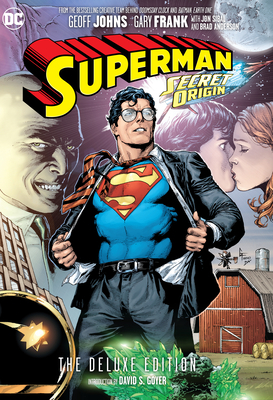 Superman: Secret Origin Deluxe Edition by Geoff Johns