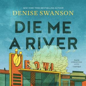 Die Me a River by Denise Swanson