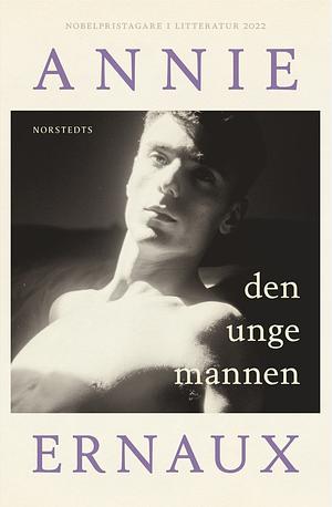 Den unge mannen by Annie Ernaux