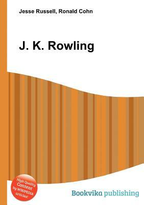 J. K. Rowling by Jesse Russell, Ronald Cohn