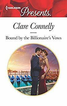 Bound by the Billionaire's Vows by Clare Connelly