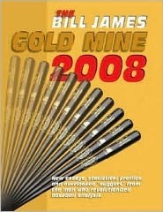 The Bill James Gold Mine 2008 by Bill James