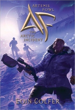 The Arctic Incident by Eoin Colfer, Sian Melangell Dafydd