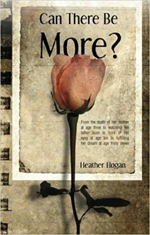 Can There Be More? by Heather Hogan