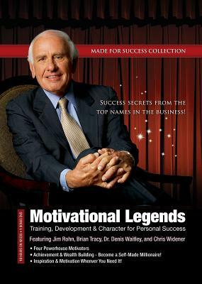 Motivational Legends: Training, Development & Character for Personal Success [With DVD] by Made for Success