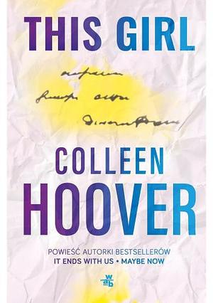 This girl by Colleen Hoover