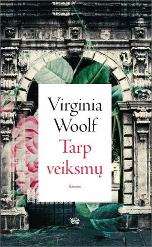 Tarp veiksmų by Virginia Woolf