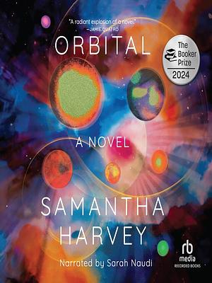 Orbital by Samantha Harvey