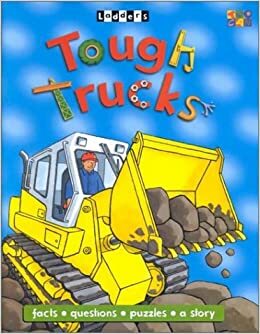 Ladders Tough Trucks by Two-Can, Angela Wilkes