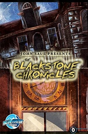 John Saul's The Blackstone Chronicles #0 by John Saul, Valentín Ramón, Patrick McCray