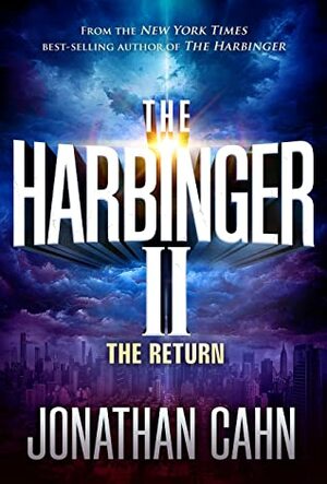 The Harbinger II: The Return by Jonathan Cahn