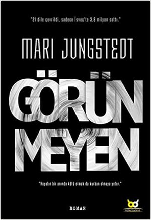 Görünmeyen by Mari Jungstedt