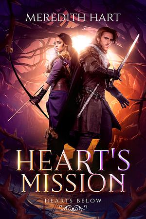 Heart's Mission by Meredith Hart