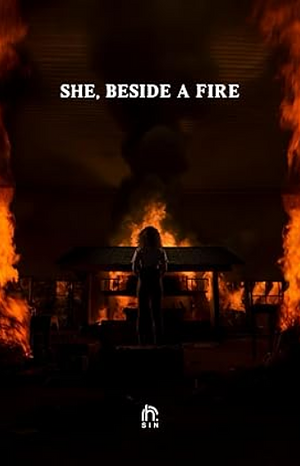 she, beside a fire by r.h. Sin