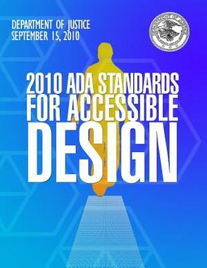 2010 ADA Standards for Accessible Design by Department Of Justice