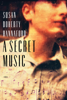 A Secret Music by Susan Doherty Hannaford