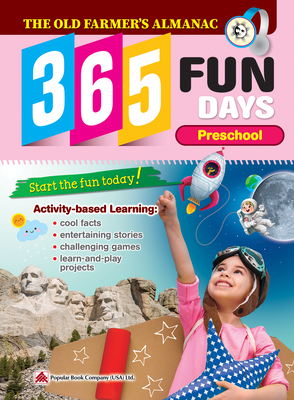 The Old Farmer's Almanac 365 Fun Days: Preschool by 