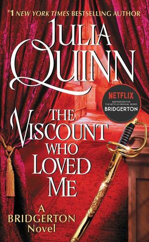 The Viscount Who Loved Me With 2nd Epilogue by Julia Quinn