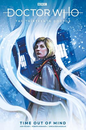 Doctor Who: The Thirteenth Doctor: Time Out of Mind by Jody Houser