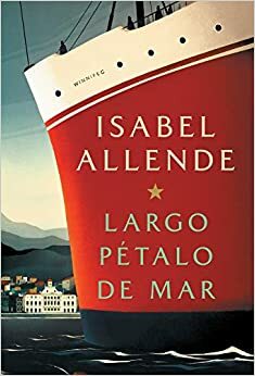 Largo pétalo de mar by Isabel Allende
