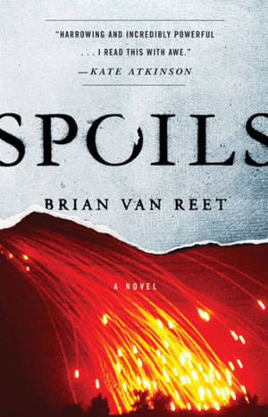 Spoils by Brian Van Reet